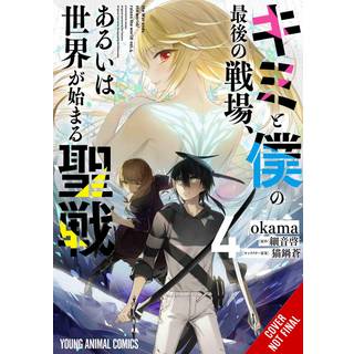 Our Last Crusade or the Rise of a New World, Vol. 4 (manga)