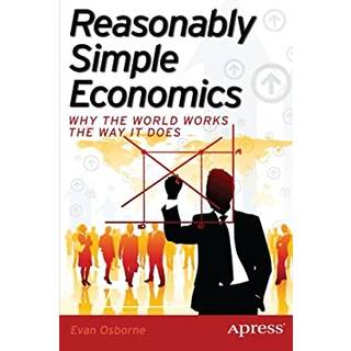 Reasonably Simple Economics