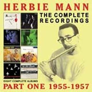 Herbie Mann - Complete Recordings: Part One 1955-1957
