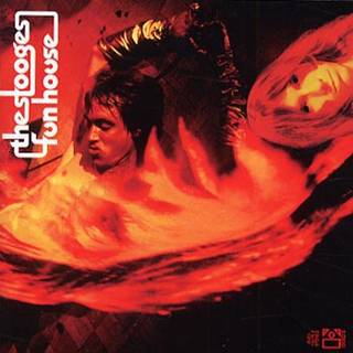 The Stooges - Fun House