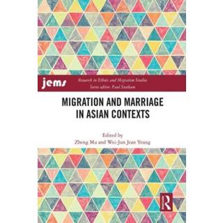 Migration and Marriage in Asian Contexts
