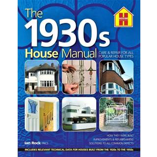 The 1930s HOUSE MANUAL