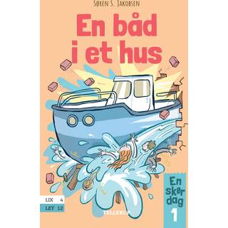 En skør dag #1: En båd i et hus (E-bog)