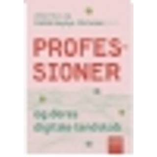 Professioner og deres digitale landskab
