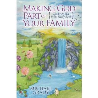 Making God Part of Your Family