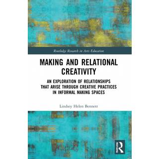 Making and Relational Creativity