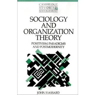Sociology and Organization Theory