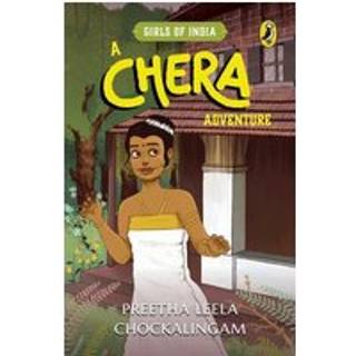 Chera Adventure (Girls of India Series)
