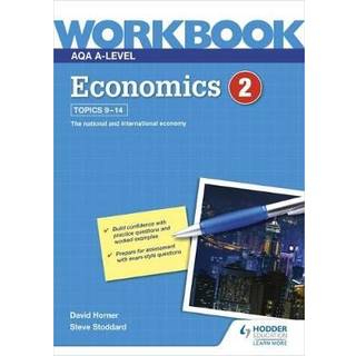 AQA A-Level Economics Workbook 2