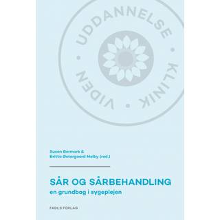 Sår og sårbehandling 2. udgave