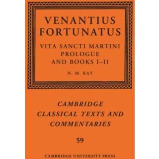 Venantius Fortunatus: Vita Sancti MartiniPrologue and Books I–II