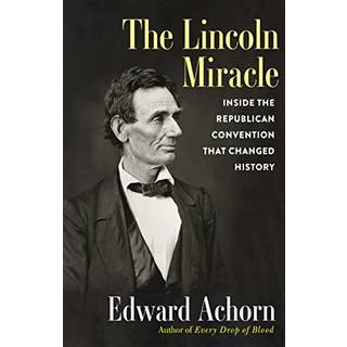 The Lincoln Miracle