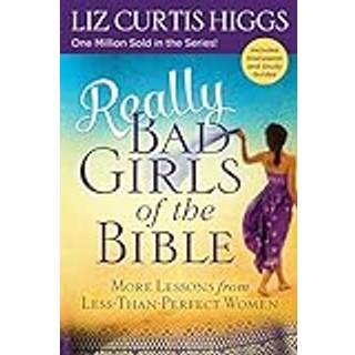 Really Bad Girls of the Bible