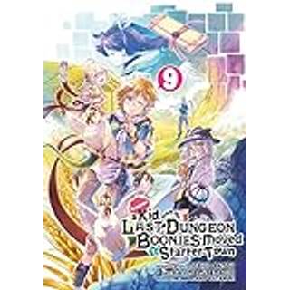 Suppose a Kid from the Last Dungeon Boonies Moved to a Starter Town 9