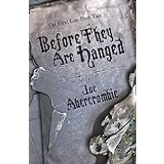 Before They Are Hanged