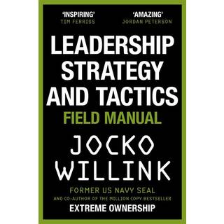 Leadership Strategy and Tactics