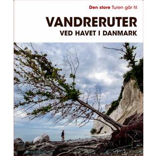 Den store Turen går til vandreruter ved havet i Danmark