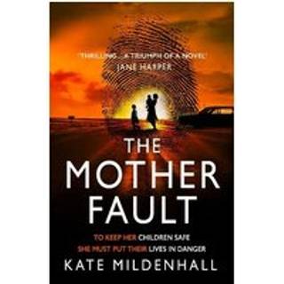The Mother Fault