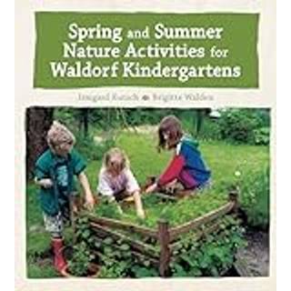Spring and Summer Nature Activities for Waldorf Kindergartens
