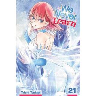 We Never Learn, Vol. 21