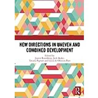 New Directions in Uneven and Combined Development