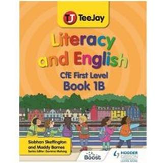 TeeJay Literacy and English CfE First Level Book 1B
