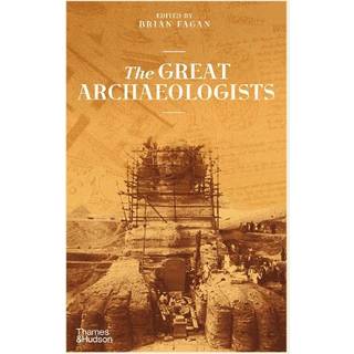 The Great Archaeologists