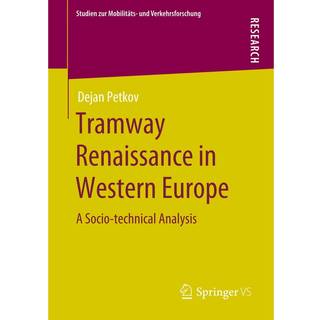 Tramway Renaissance in Western Europe