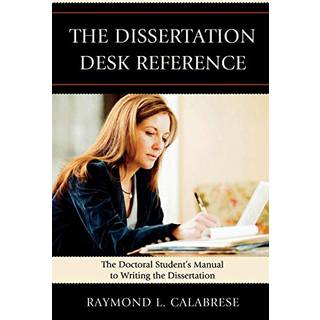 The Dissertation Desk Reference
