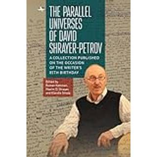The Parallel Universes of David Shrayer-Petrov