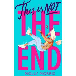 Molly Morris - This is Not the End - B-format PB