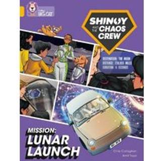 Shinoy and the Chaos Crew Mission: Lunar Launch