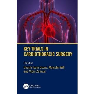 Key Trials in Cardiothoracic Surgery