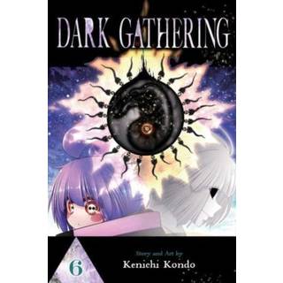 Dark Gathering, Vol. 6