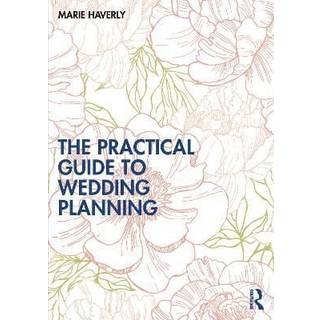 The Practical Guide to Wedding Planning