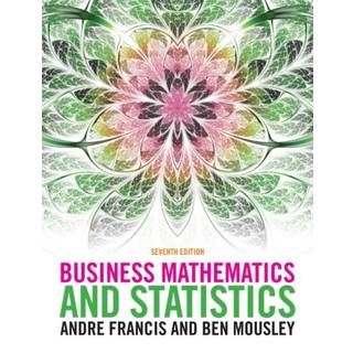 Business Mathematics and Statistics