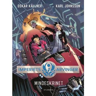 Oskar Källner;Karl Johnsson - Imperiets arvinger 4 - Mindeskrinet