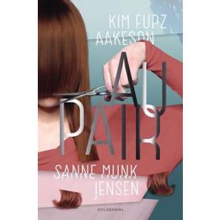 Sanne Munk Jensen;Kim Fupz Aakeson - Au pair