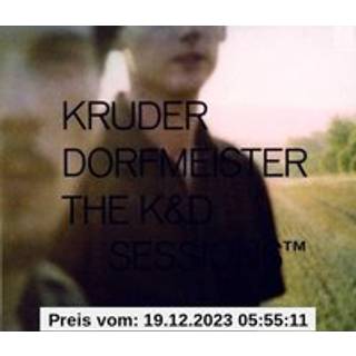 Kruder & Dorfmeister - K&d Sessions,the