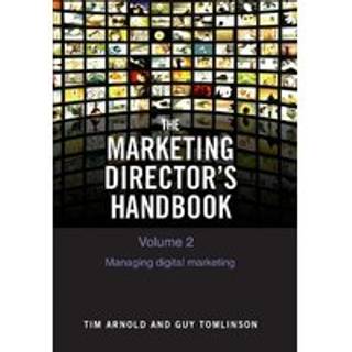 The Marketing Director's Handbook Volume 2