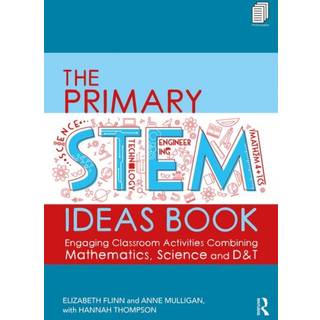 The Primary STEM Ideas Book