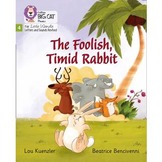 The Foolish, Timid Rabbit