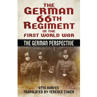 The German 66th Regiment in the First World War