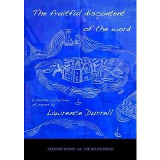 The fruitful discontent of the word