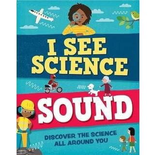 I See Science: Sound