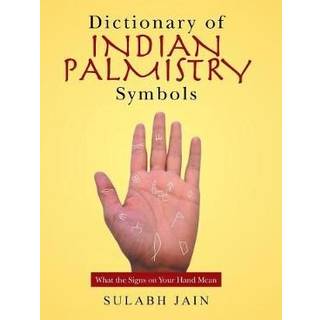 Dictionary of Indian Palmistry Symbols
