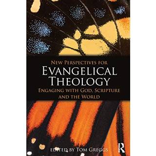 New Perspectives for Evangelical Theology