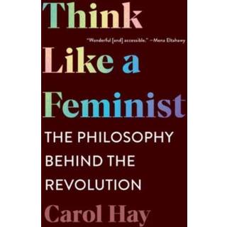 Think Like a Feminist