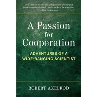 A Passion for Cooperation