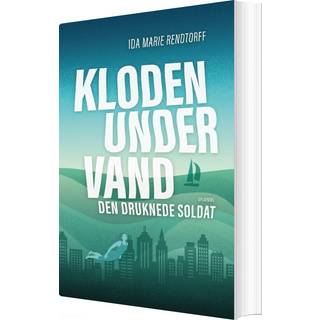 Kloden under vand 1 - Den druknede soldat